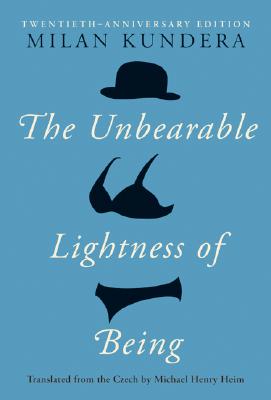 Imagen del vendedor de The Unbearable Lightness of Being: Twentieth Anniversary Edition (Hardback or Cased Book) a la venta por BargainBookStores