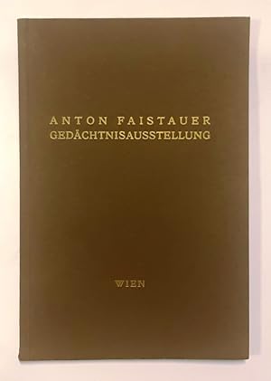 Bild des Verkufers fr CXIII. Ausstellung der Vereinigung bildender Knstler Wiener Secession. Anton Faistauer Gedchtnisausstellung. Veranstaltet vom Bund sterreichischer Knstler-Kunstschau. 16. September - 26. Oktober 1930. zum Verkauf von erlesenes  Antiquariat & Buchhandlung