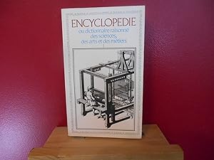 Encyclopédie 1, ou dictionnaire raisonné des sciences, des arts et des métiers