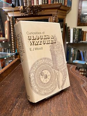 Curiosities of Clocks and Watches from the earliest Times. With a new introduction by Richard Good.