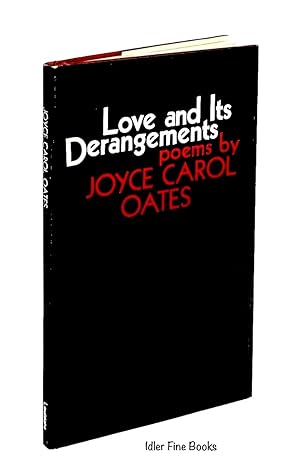 Love and its Derangements: Poems