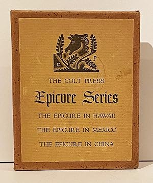 Epicure Series: The Epicure in Hawaii; The Epicure in Mexico; and The Epicure in China