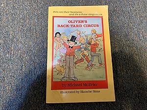 Seller image for Oliver's Back-Yard Circus (Oliver Reading Series) for sale by Betty Mittendorf /Tiffany Power BKSLINEN