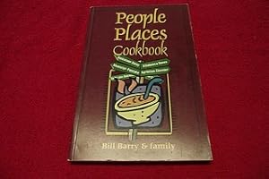 People Places Cookbook : A Collection of Recipes, Yarns and Stories about Saskatchewan People and...