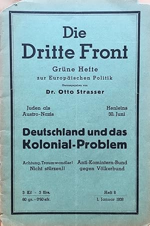 Die Dritte Front. Grüne Hefte zur Europäischen Politik. Heft 8, 1. Januar 1938.