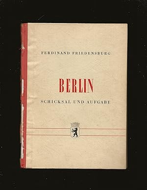 Berlin Schicksal und Aufgabe (Signed and inscribed to John J. McCloy) (Only Signed Copy)