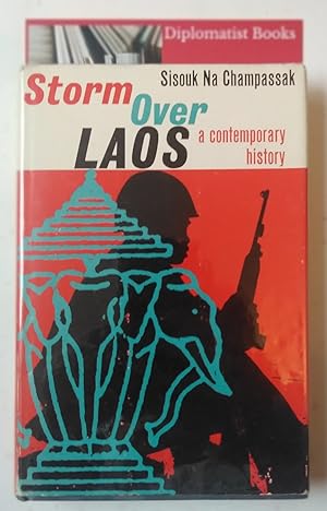 Storm Over Laos: A Contemporary History