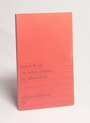 Immagine del venditore per Die heilige Johanna der Schlachthfe / Bertolt Brecht venduto da Versandantiquariat Buchegger