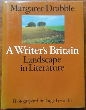 A writer's Britain: landscape in literature by Margaret Drabble 1979