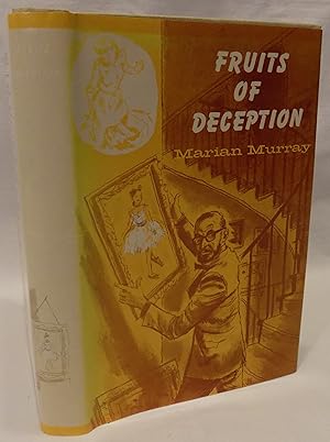 Image du vendeur pour Fruits of Deception mis en vente par MLC Books