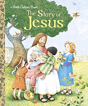 Imagen del vendedor de The Story of Jesus (Little Golden Book) a la venta por Reliant Bookstore