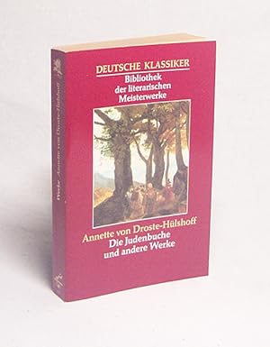 Bild des Verkufers fr Die Judenbuche und andere Werke / Annette von Droste-Hlshoff zum Verkauf von Versandantiquariat Buchegger