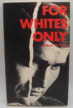 For Whites Only