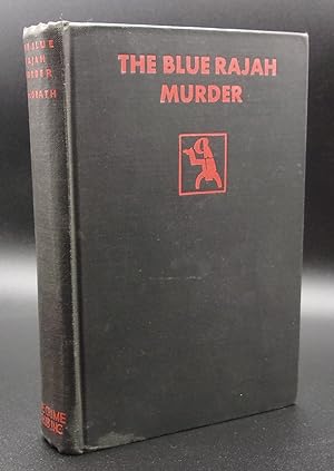 Seller image for THE BLUE RAJAH MURDER for sale by BOOKFELLOWS Fine Books, ABAA