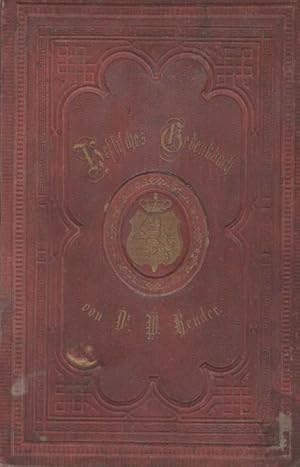 Bild des Verkufers fr Hessisches Gedenkbuch an den siegreichen Befreiungskampf der Deutschen gegen die Franzosen in den Jahren 1870 und 1871. Mit besonderer Bercksichtigung der Schicksale und ruhmreichen Thaten der Groherzoglich Hessischen Division // Ein Volks- und Familienbuch; zum Verkauf von nika-books, art & crafts GbR