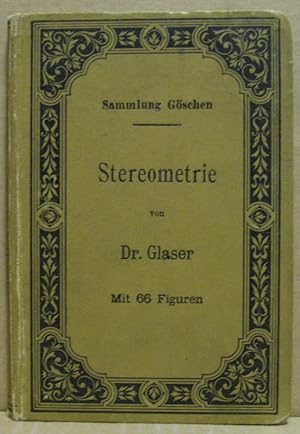 Stereometrie. (Sammlung Göschen)