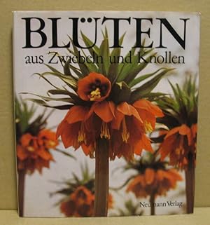 Blüten aus Zwiebeln und Knollen.