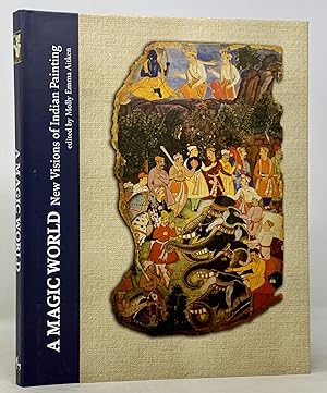 Image du vendeur pour A MAGIC WORLD. New Visions of Indian Painting mis en vente par Tavistock Books, ABAA