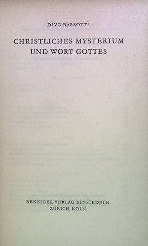 Bild des Verkufers fr Christliches Mysterium und Wort Gottes zum Verkauf von books4less (Versandantiquariat Petra Gros GmbH & Co. KG)