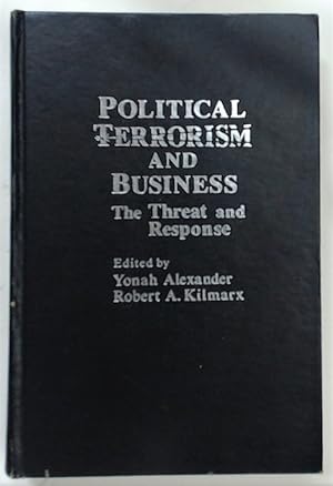 Imagen del vendedor de Political Terrorism and Business. The Threat and Response. a la venta por Plurabelle Books Ltd