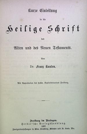 Bild des Verkufers fr Kurze Einleitung in die heilige Schrift des alten und neuen Testaments. Kurzes biblisches Handbuch zum Gebrauche fr Studierende der Theologie 1. Bndchen. zum Verkauf von books4less (Versandantiquariat Petra Gros GmbH & Co. KG)