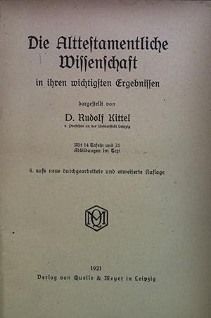 Image du vendeur pour Die Alttestamentliche Wissenschaft in ihren wichtigsten Ergebnissen mis en vente par books4less (Versandantiquariat Petra Gros GmbH & Co. KG)