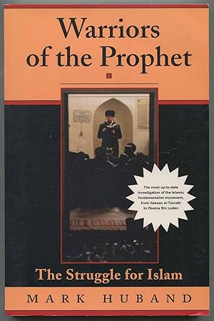 Seller image for Warriors of the Prophet: The Struggle for Islam for sale by Between the Covers-Rare Books, Inc. ABAA