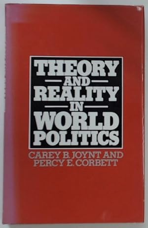 Imagen del vendedor de Theory and Reality in World Politics. a la venta por Plurabelle Books Ltd