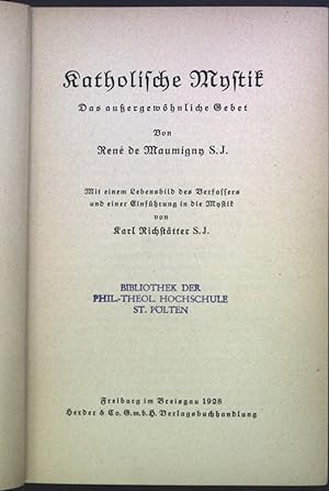 Seller image for Katholische Mystik: Das auergewhnliche Gebet for sale by books4less (Versandantiquariat Petra Gros GmbH & Co. KG)