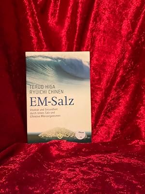 Seller image for EM-Salz : Vitalitt und Gesundheit durch reines Salz und effektive Mikroorganismen. Teruo Higa und Ryûichi Chinen. Aus dem Japan. von Wolfgang Hhn und Mariko Sakai / Goldmann ; 21696 : Arkana for sale by Antiquariat Jochen Mohr -Books and Mohr-