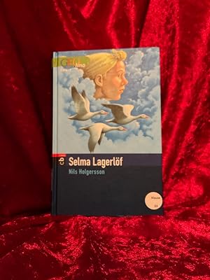 Nils Holgersson. GEOlino-Edition Selma Lagerlöf. Dt. Bearb. Gisela Perlet / GEOlino-Edition ; 5