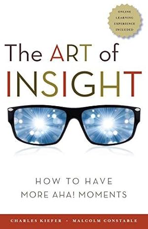 Bild des Verkufers fr The Art of Insight: How to Have More Aha! Moments (AGENCY/DISTRIBUTED) zum Verkauf von WeBuyBooks