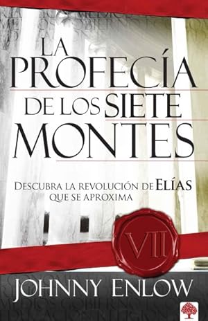 Immagine del venditore per La Profecia De Los Siete Montes / the Seven Mountain Prophecy -Language: spanish venduto da GreatBookPrices