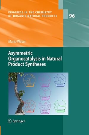 Seller image for Asymmetric Organocatalysis in Natural Product Syntheses for sale by AHA-BUCH GmbH