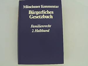 Bild des Verkufers fr Mnchener Kommentar zum Brgerlichen Gesetzbuch Band 5: Familienrecht zum Verkauf von Das Buchregal GmbH