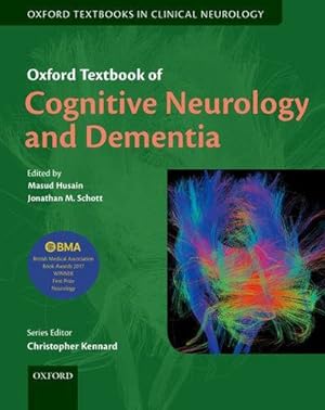 Immagine del venditore per Oxford Textbook of Cognitive Neurology and Dementia (Oxford Textbooks in Clinical Neurology) [Paperback ] venduto da booksXpress