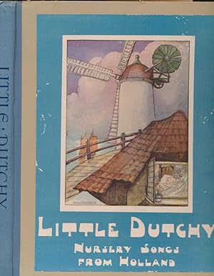 Imagen del vendedor de Little Dutchy. Nursery Songs From Holland a la venta por Barter Books Ltd