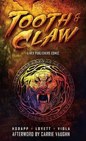 Seller image for Tooth and Claw by Viola, Joshua, Hodapp, Angie [Paperback ] for sale by booksXpress