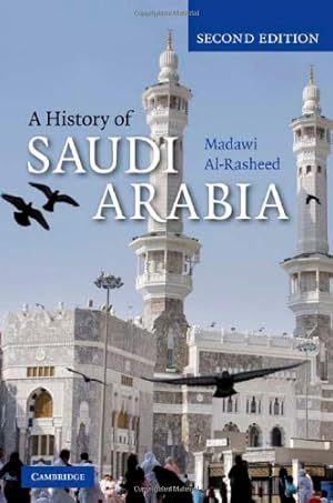 Seller image for A History of Saudi Arabia by al-Rasheed, Madawi [Hardcover ] for sale by booksXpress