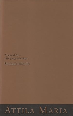 Schädellektion. Edition Attila Maria.