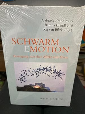 Bild des Verkufers fr SchwarmEmotion : Bewegung zwischen Affekt und Masse. Gabriele Brandstetter . (Hg.) / Rombach-Wissenschaften / Reihe Scenae ; Bd. 3 zum Verkauf von bookmarathon