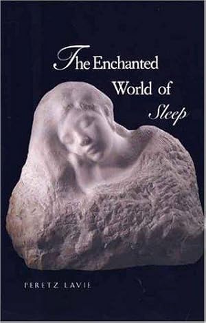 Bild des Verkufers fr The Enchanted World of Sleep zum Verkauf von WeBuyBooks
