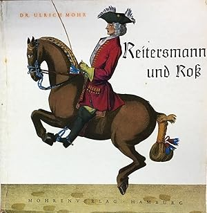 Reitersmann und Ross in Volksmund und Dichtung.