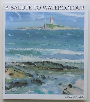 A Salute to Watercolour
