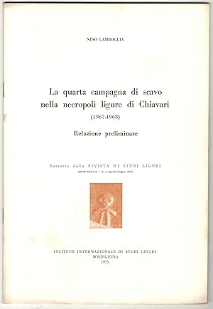 La quarta campagna di scavo nella necropoli ligure di Chiavari (1967-1968). Relazione preliminare