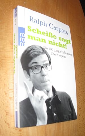 Image du vendeur pour Scheie sagt man nicht ! mis en vente par Dipl.-Inform. Gerd Suelmann