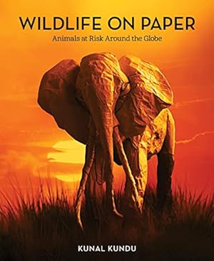 Bild des Verkufers fr Wildlife on Paper: Animals at Risk Around the Globe zum Verkauf von WeBuyBooks
