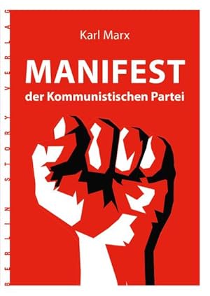 Image du vendeur pour Karl Marx: Manifest der Kommunistischen Partei mis en vente par Che & Chandler Versandbuchhandlung