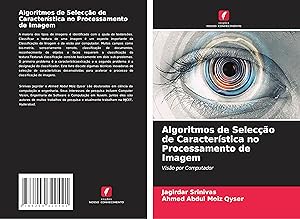 Seller image for Algoritmos de Seleco de Caracterstica no Processamento de Imagem for sale by moluna