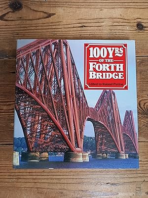 Seller image for One Hundred Years of the Forth Bridge for sale by Bird's Books